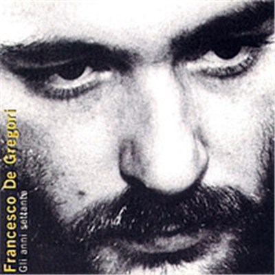 Francesco De Gregori - Gli Anni Settanta download mp3 flac