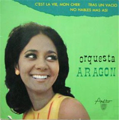 Orquesta Aragon - C'est La Vie, Mon Cher / Tras Un Vacio / No Hables Mas Asi download mp3 flac
