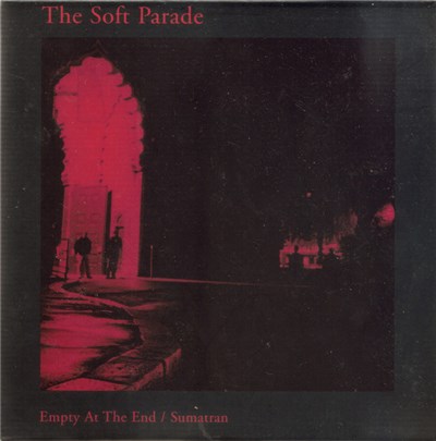 The Soft Parade - Empty At The End / Sumatran download mp3 flac