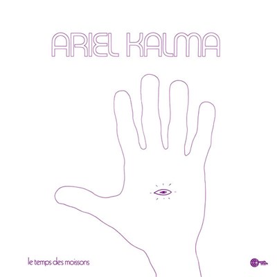 Ariel Kalma - Le Temps Des Moissons download mp3 flac
