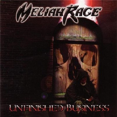 Meliah Rage - Unfinished Business download mp3 flac