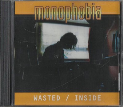 Monophobia - Wasted / Inside download mp3 flac