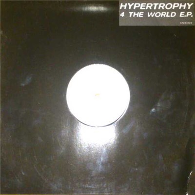 Hypertrophy - 4 The World E.P. download mp3 flac