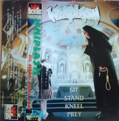 Whiplash - Sit, Stand, Kneel, Prey download mp3 flac