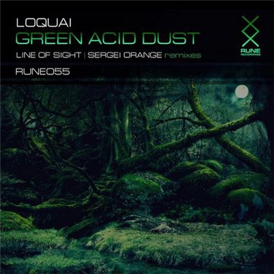 Loquai - Green Acid Dust download mp3 flac