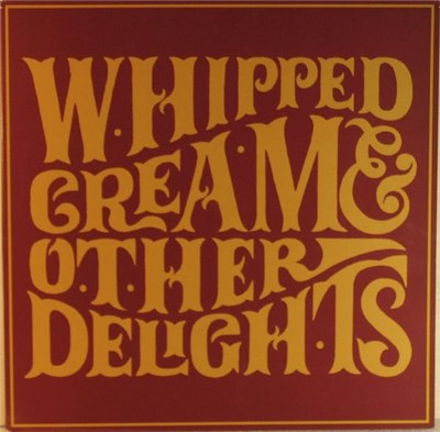 Whipped Cream - Whipped Cream & ... Other Delights download mp3 flac