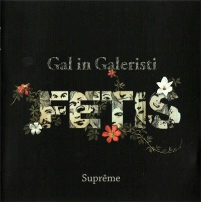Gal In Galeristi - Fetiš Supreme download mp3 flac