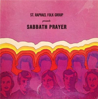 St. Raphael Folk Group - Sabbath Prayer download mp3 flac