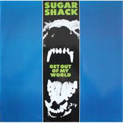 Sugar Shack - Get Out Of My World download mp3 flac