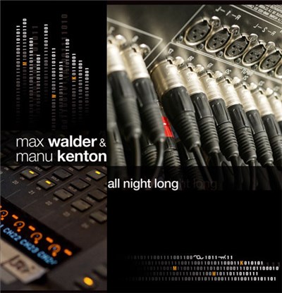 Max Walder & Manu Kenton - All Night Long download mp3 flac