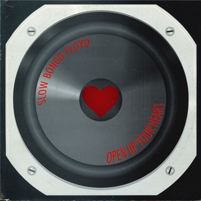 Slow Bongo Floyd - Open Up Your Heart download mp3 flac