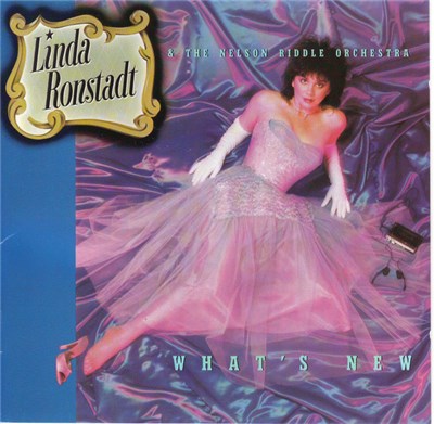Linda Ronstadt & The Nelson Riddle Orchestra - What's New download mp3 flac