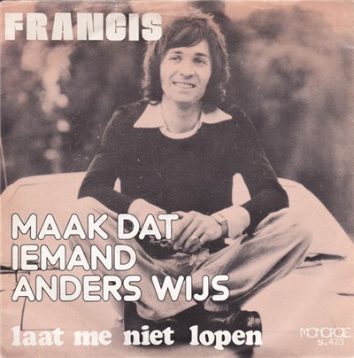 Francis - Maak Dat Iemand Anders Wijs download mp3 flac