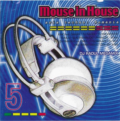DJ Raoul - Mouse In House 5 (Aria Techno: Romania) download mp3 flac