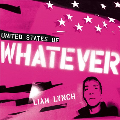 Liam Lynch - United States Of Whatever download mp3 flac