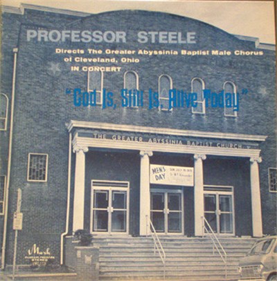 Professor Pemberton Steele, The Greater Abyssinia Male Chorus - God is, Still Is, Alive Today download mp3 flac