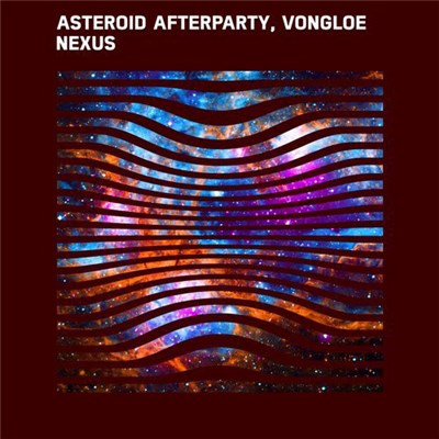 Asteroid Afterparty, Vongloe - Nexus download mp3 flac