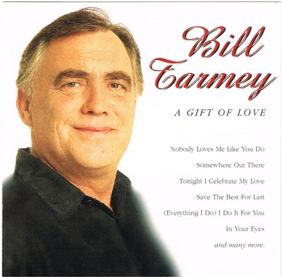 Bill Tarmey - A Gift Of Love download mp3 flac
