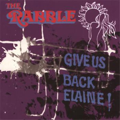 The Rabble - Give Us Back Elaine! download mp3 flac