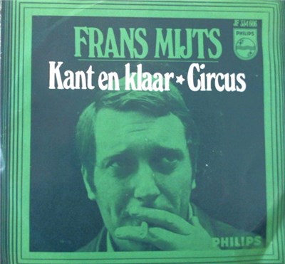 Frans Mijts - Kant En Klaar / Circus download mp3 flac