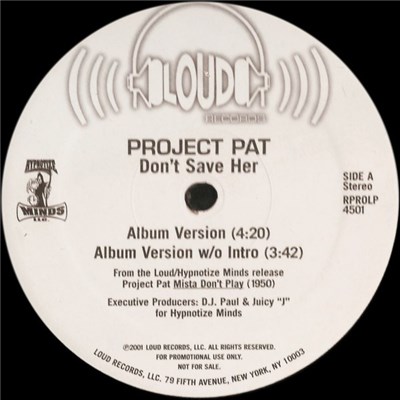 Project Pat - Don't Save Her download mp3 flac