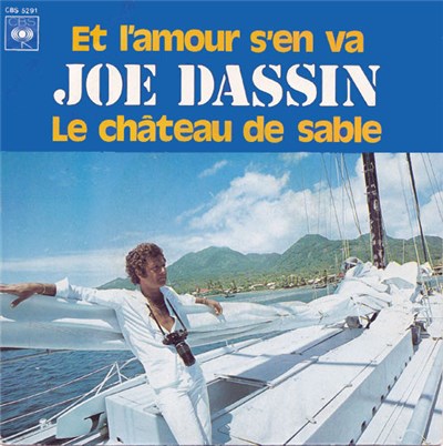 Joe Dassin - Et L'amour S'en Va / Le Château De Sable download mp3 flac