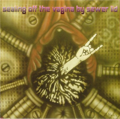 Destructive Explosion Of Anal Garland - Sealing Off The Vagina By Sewer Lid download mp3 flac