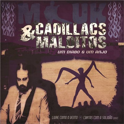 Mauk E Os Cadillacs Malditos - Um Diabo E Um Anjo download mp3 flac