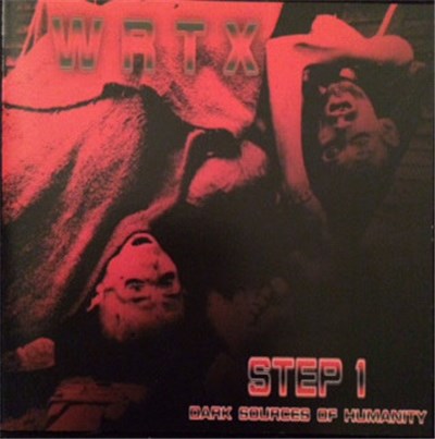 WRTX - Step 1 (Dark Sources Of Humanity) download mp3 flac