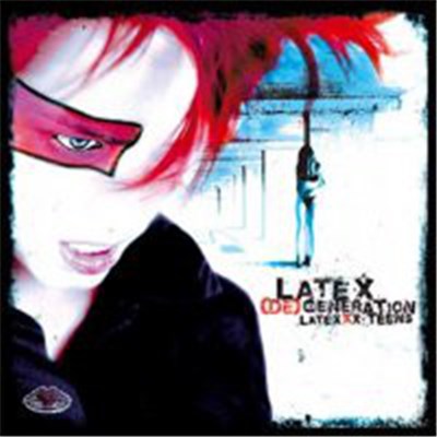 Latexxx Teens - Latex (De)Generation download mp3 flac