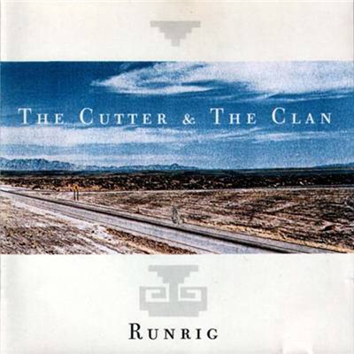 Runrig - The Cutter & The Clan download mp3 flac