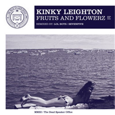Kinky Leighton - Fruits And Flowerz EP download mp3 flac