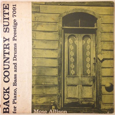 Mose Allison - Back Country Suite For Piano, Bass And Drums download mp3 flac