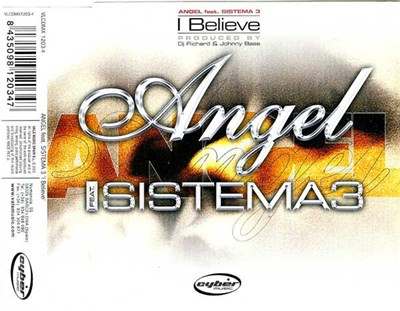 Angel Feat. Sistema 3 - I Believe download mp3 flac