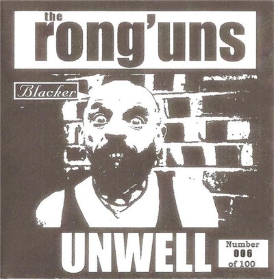 The Rong' Uns - Unwell download mp3 flac