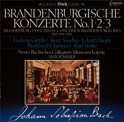 Johann Sebastian Bach – Ludwig Güttler · Kurt Sandau · Eckart Haupt · Burkhard Glaetzner · Karl Suske, Neues Bachisches Collegium Musicum Leipzig, Max Pommer - Brandenburgische Konzerte No. 1·2·3 download mp3 flac