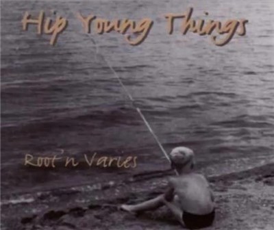 Hip Young Things - Root 'n Varies download mp3 flac