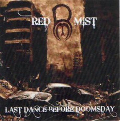 Red Mist - Last Dance Before Doomsday download mp3 flac