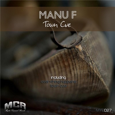 Manu F - Town Cue download mp3 flac