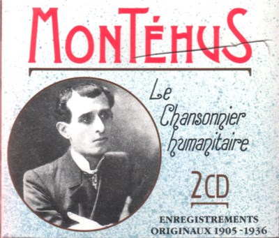 Montéhus - Le Chansonnier Humanitaire 1905 - 1936 download mp3 flac