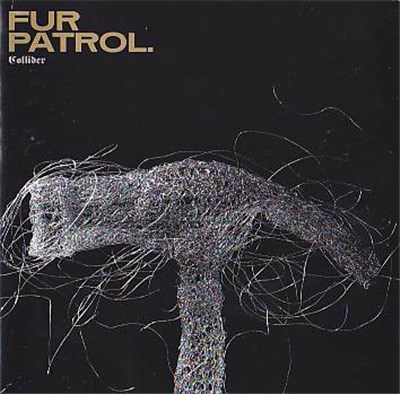 Fur Patrol - Collider download mp3 flac