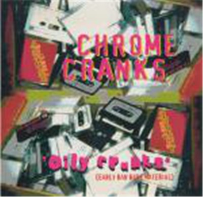 Chrome Cranks - Oily Cranks download mp3 flac
