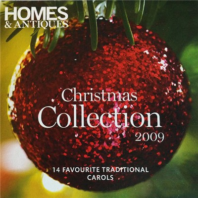 The Choir And Organ Of Magdalen College Oxford, The Cherwell Singers - Homes & Antiques Christmas Collection 2009 download mp3 flac