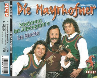 Die Mayrhofner - Madonna Im Alpenglüh'n download mp3 flac