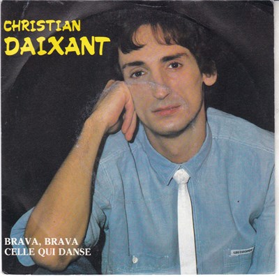 Christian Daixant - Brava, Brava / Celle Qui Danse download mp3 flac