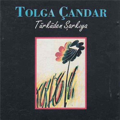 Tolga Çandar - Türküden Şarkıya download mp3 flac