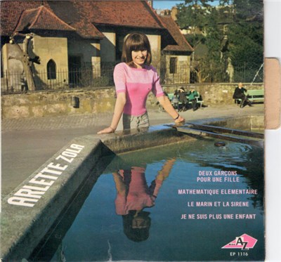 Arlette Zola - Deux Garçons Pour Une Fille / Mathématique Élémentaire / Le Marin Et La Sirène / Je Ne Suis Plus Une Enfant download mp3 flac