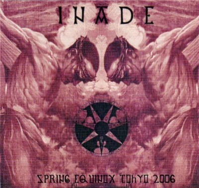 Inade - Spring Equinox Tokyo 2006 download mp3 flac