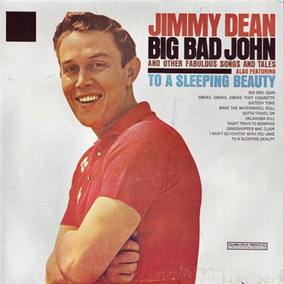 Jimmy Dean - Big Bad John And Other Fabulous Songs And Tales download mp3 flac
