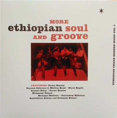 Various - More Ethiopian Soul And Groove - Ethiopian Urban Modern Music Vol. 3 download mp3 flac